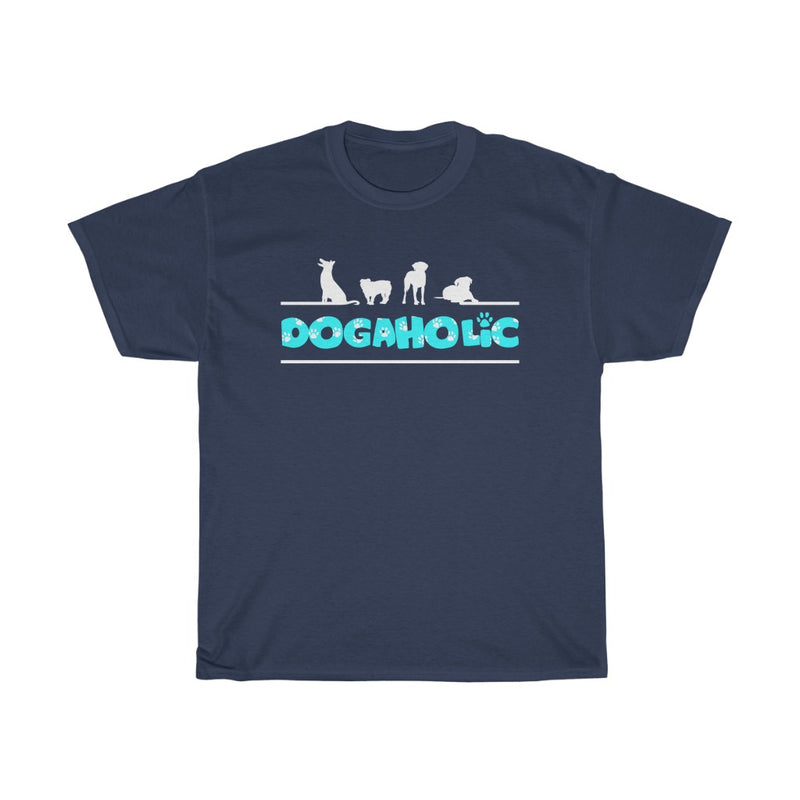 Dogaholic T Shirt - Sinna Get